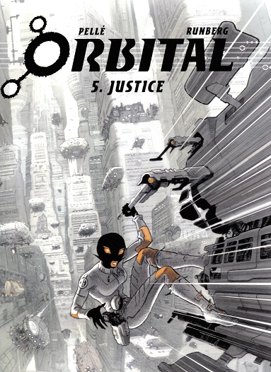 Orbital, 5. Justice